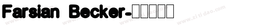 Farsian Becker字体转换